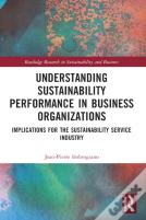 Understanding Sustainability Performance In Business Organizations