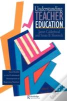 Understanding Teacher Education