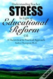 Capa do artigo Understanding Teacher Stress In Light Of Educational Reform