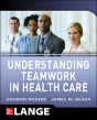 Understanding Teamwork In Health Care - Preview