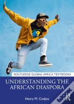 Understanding The African Diaspora