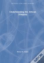 Understanding The African Diaspora