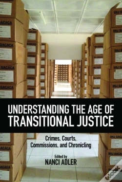 Capa do artigo Understanding The Age Of Transitional Justice