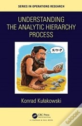Understanding The Analytic Hierarchy Process
