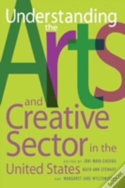 Capa do artigo Understanding The Arts And Creative Sector In The United States