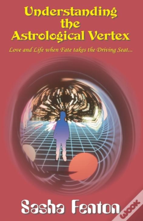 Understanding The Astrological Vertex