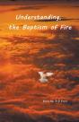 Understanding The Baptism Of Fire - Preview