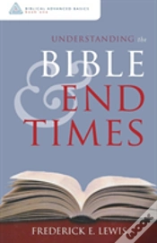 Capa do artigo Understanding The Bible And End Times
