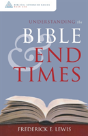 Understanding The Bible And End Times - Preview
