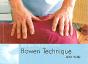 Understanding The Bowen Technique - Preview
