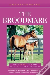 Understanding The Broodmare
