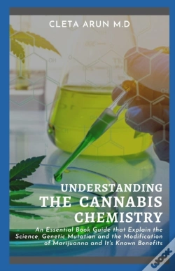 Capa do artigo Understanding The Cannabis Chemistry
