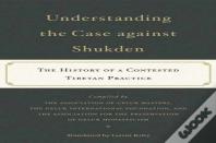 Understanding The Case Against Shukden