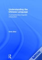 Understanding The Chinese Language