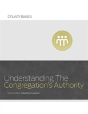 Understanding The Congregation'S Authority - Preview