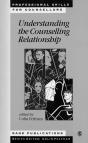 Understanding The Counselling Relationship - Preview