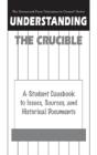 Understanding The Crucible - Preview