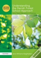 Understanding The Danish Forest School Approach