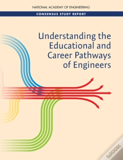 Capa do artigo Understanding The Educational And Career Pathways Of Engineers