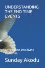 Understanding The End Time Events - Preview