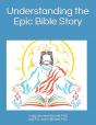 Understanding The Epic Bible Story - Preview