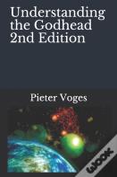 Understanding The Godhead 2nd Edition
