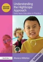 Understanding The Highscope Approach
