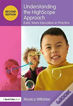 Understanding The Highscope Approach