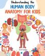 Understanding The Human Body - Preview