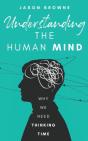 Understanding The Human Mind - Preview