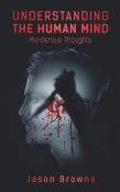 Understanding The Human Mind