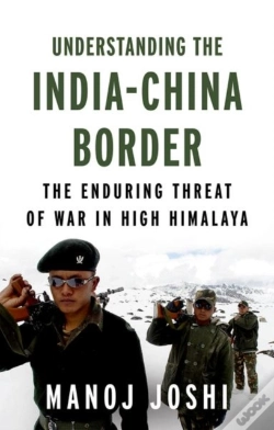 Capa do artigo Understanding The India-China Border