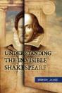 Understanding The Invisible Shakespeare - Preview
