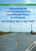 Understanding The Long-Term Evolution Of The Coupled Natural-Human Coastal System