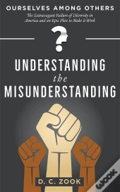 Understanding The Misunderstanding