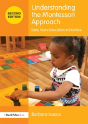 Understanding The Montessori Approach - Preview