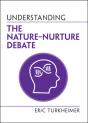 Understanding The Nature-Nurture Debate - Preview