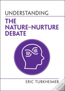 Capa do artigo Understanding The Nature-Nurture Debate