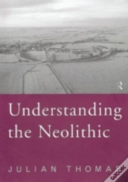 Capa do artigo Understanding The Neolithic