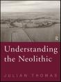 Understanding The Neolithic - Preview