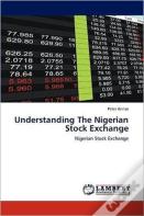 Understanding The Nigerian Stock Exchange
