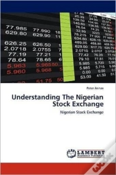 Understanding The Nigerian Stock Exchange
