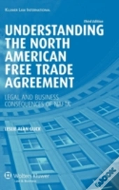 Understanding The North American Free Trade Agreement