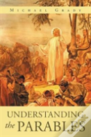 Understanding The Parables