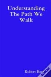 Capa do artigo Understanding The Path We Walk