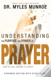 Understanding The Purpose And Power Of Prayer