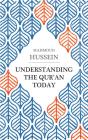 Understanding The Qur'An Today - Preview