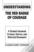 Understanding The Red Badge Of Courage