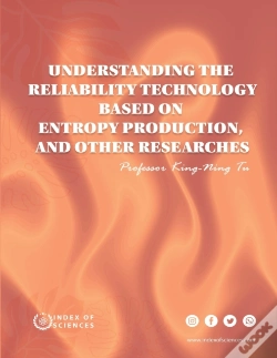 Capa do artigo Understanding The Reliability Technology Based On Entropy Production, And Other Researches