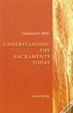 Capa do artigo Understanding The Sacraments Today
